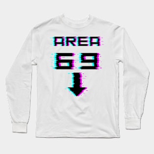 Area 69 Futuristic Style Alien Long Sleeve T-Shirt